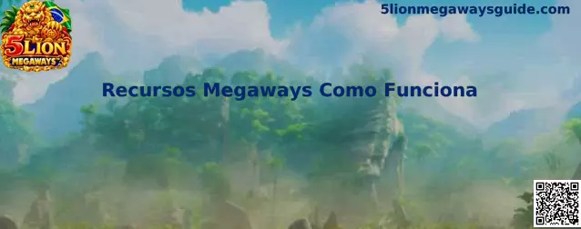Recursos Megaways Como Funciona