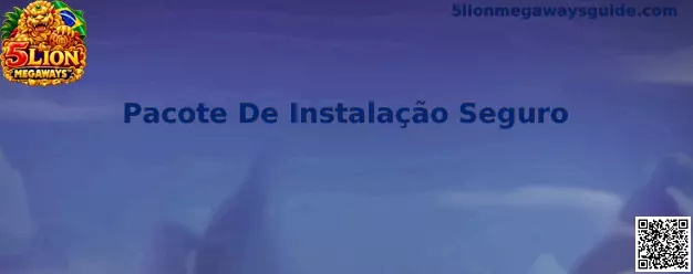 Pacote De Instalação Seguro