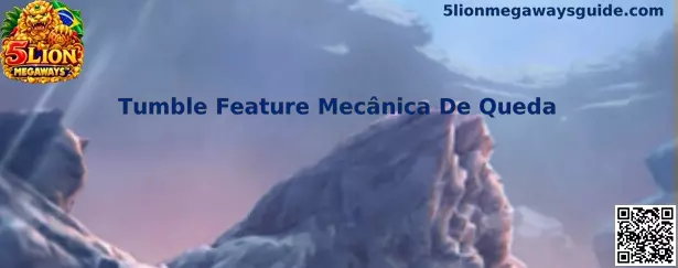 Tumble Feature Mecânica de Queda