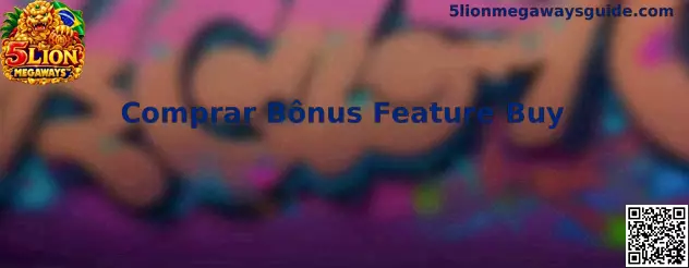 Comprar Bônus Feature Buy no 5 Lion Megaways