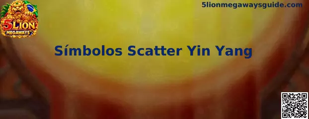 Símbolos Scatter Yin Yang em 5 Lion Megaways