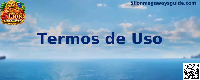 Termos de Uso 5 Lion Megaways